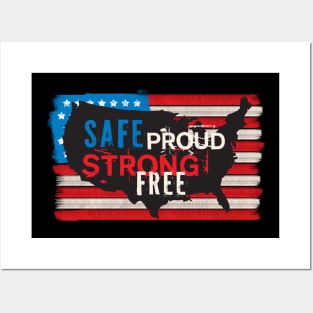 Safe, proud, strong & free Posters and Art